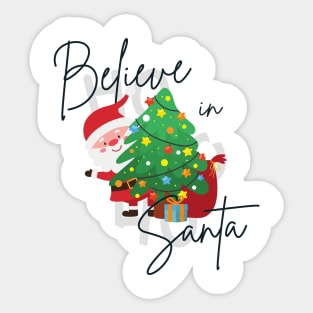 Merry Christmas! - Believe in Santa Sticker